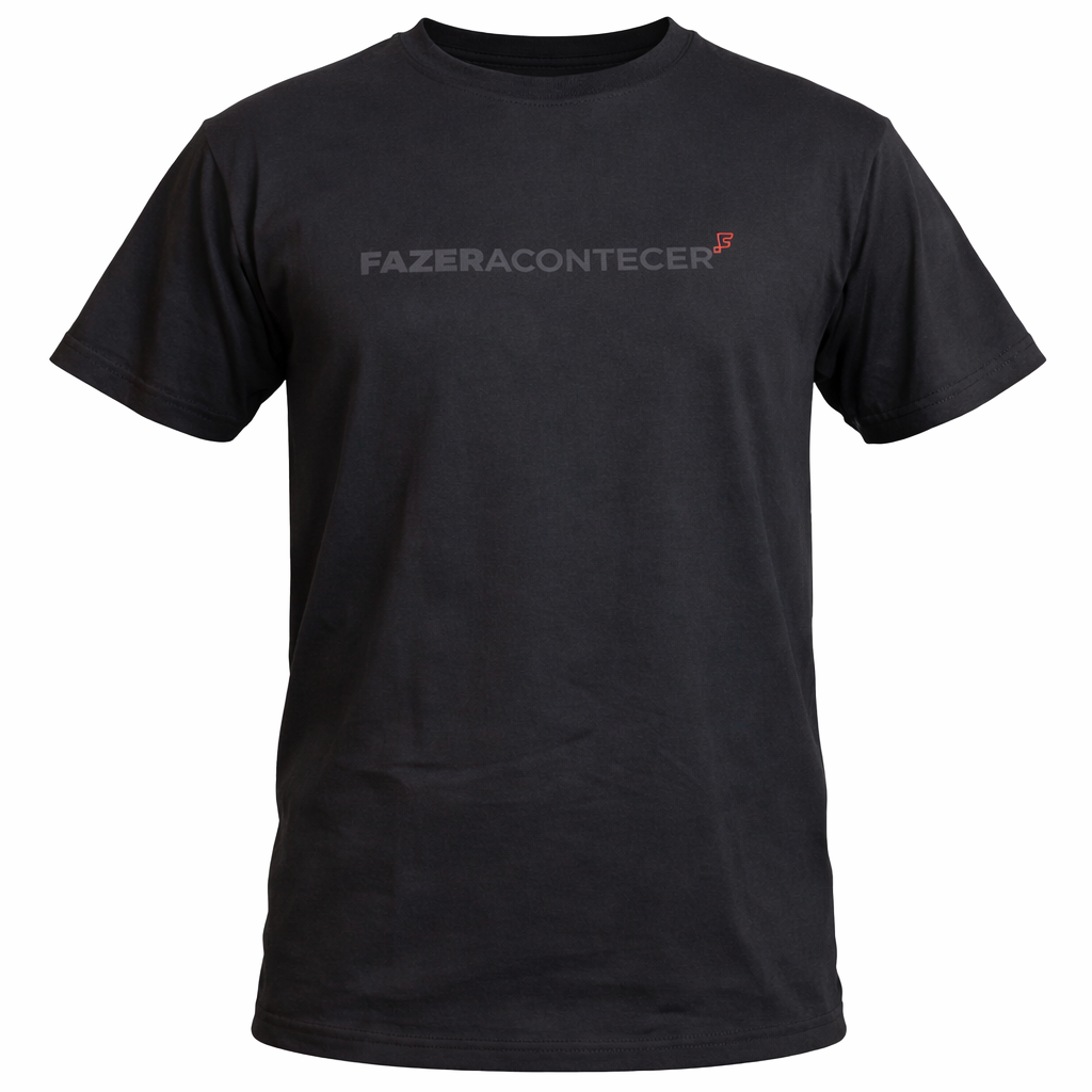 Camiseta Fazer Acontecer Unissex